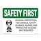 Signmission OSHA Sign, Hearing Protection Face Shield, 10in X 7in Rigid Plastic, 10" W, 7" H, Landscape OS-SF-P-710-L-10657 - alternate 1